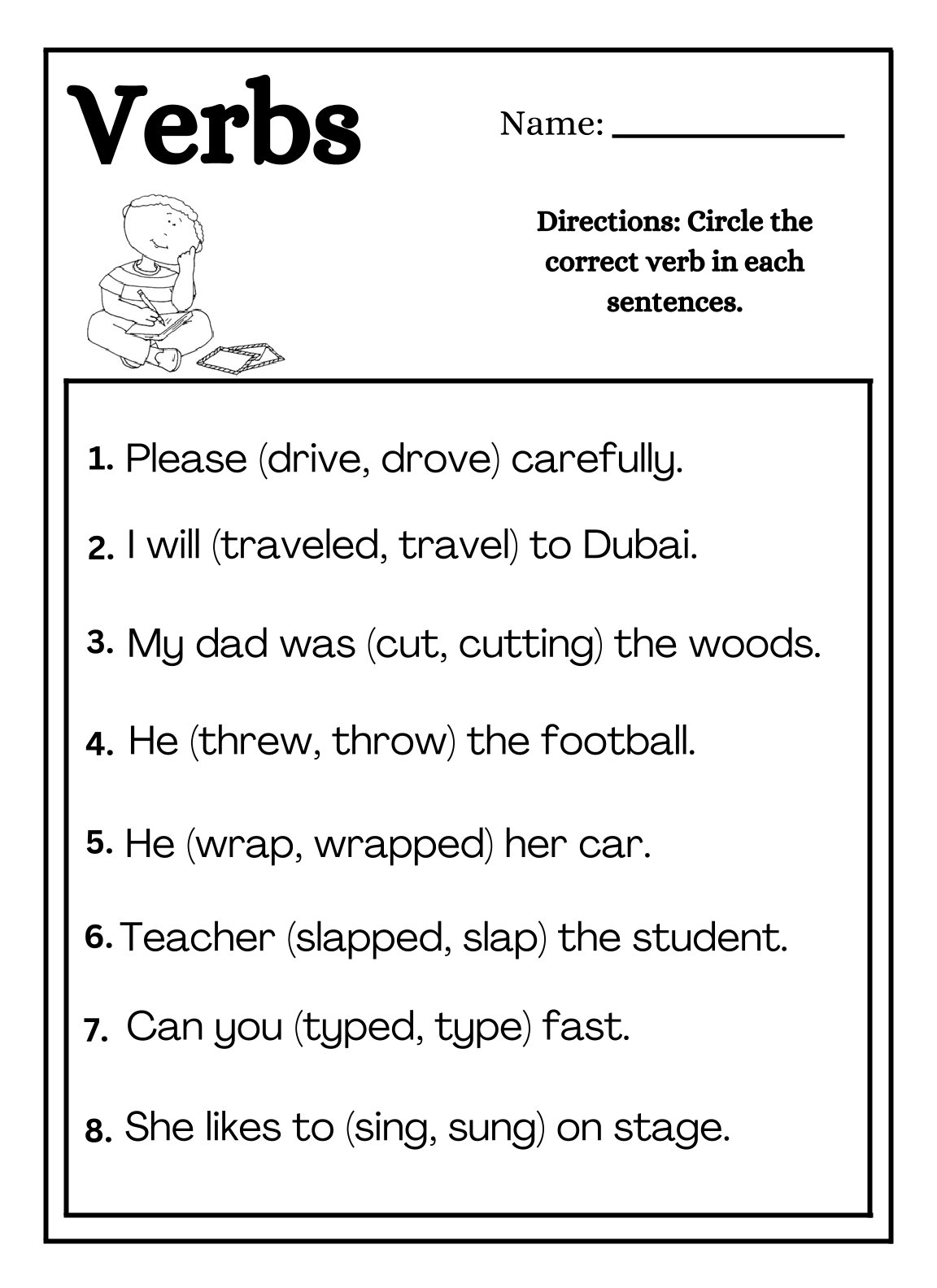 Circle the Verbs