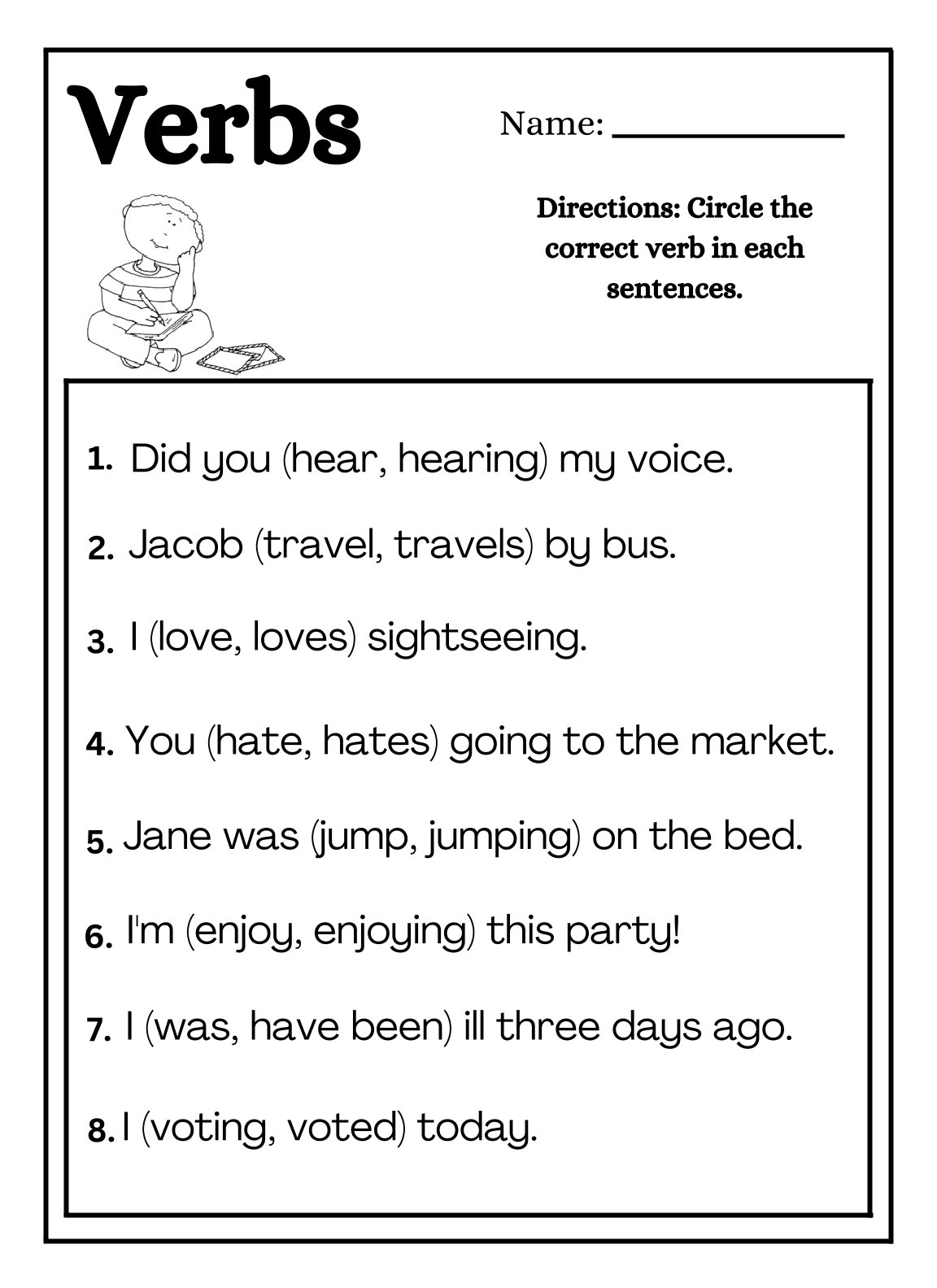 Circle the Verbs