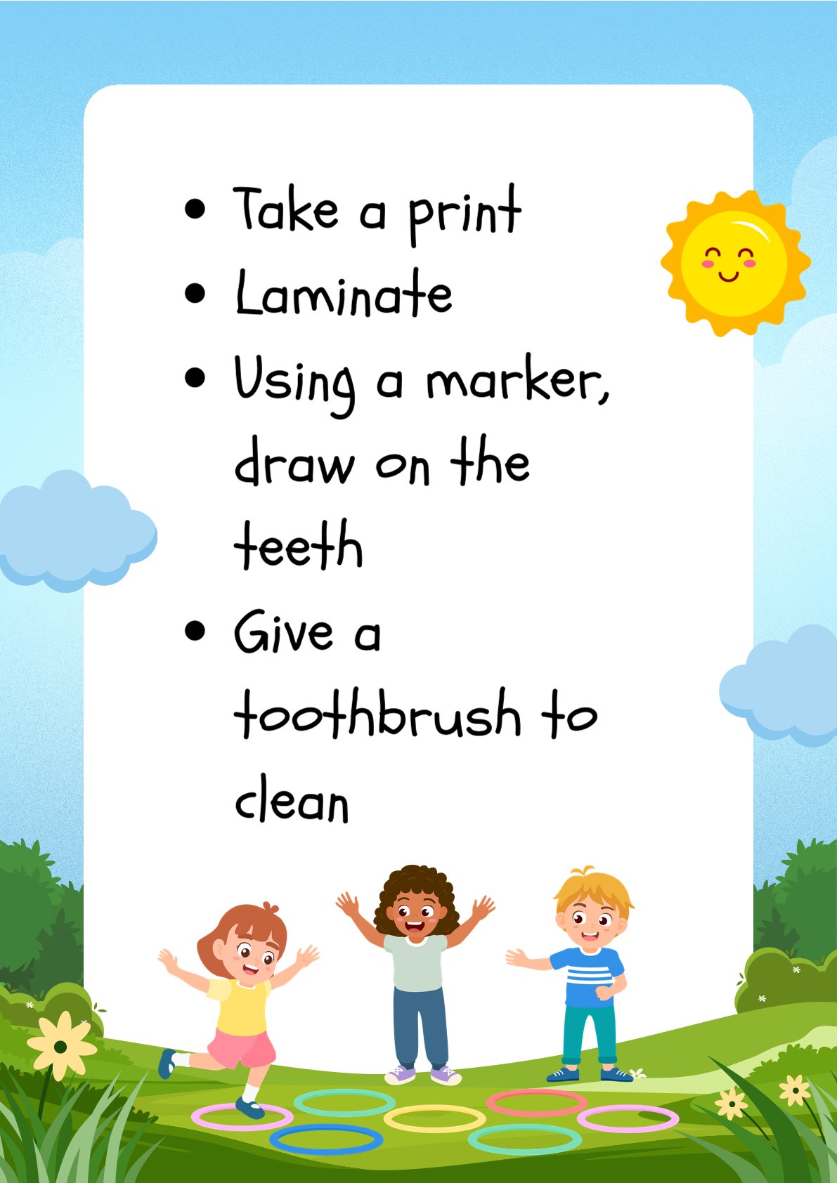 Brush my teeth